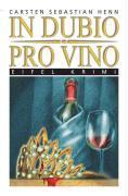 In Dubio Pro Vino C. Henn, Emons Verlag