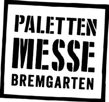 Paletten Messe Bremgarten